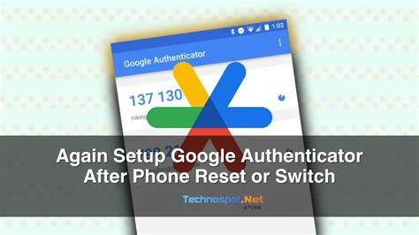 resetting google authenticator|how to restore google authinicator codes after factory reset